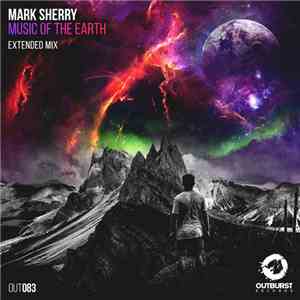 Mark Sherry - Music Of The Earth album flac