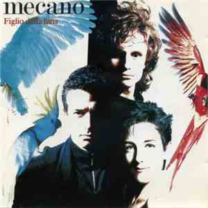 Mecano - Figlio Della Luna album flac