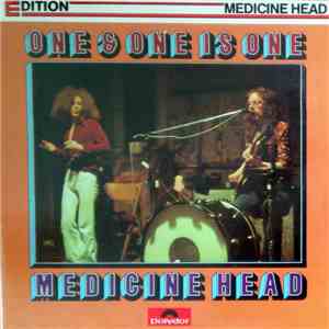 Medicine Head  - One & One Is One album flac