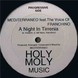 Mediterraneo Feat. Franchino - A Night In Tirrenia album flac