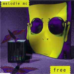 Melodie MC - Free album flac