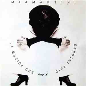 Mia Martini - La Musica Che Mi Gira Intorno album flac