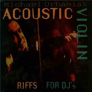 Michał Urbaniak - Acoustic Violin Riffs For DJ's album flac