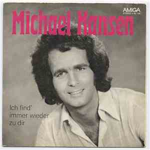 Michael Hansen - Ich find' immer wieder zu dir / Liebe, was ist Liebe? album flac