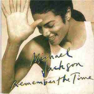 Michael Jackson - Remember The Time album flac