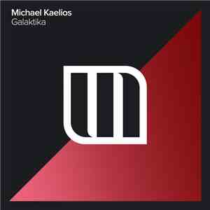 Michael Kaelios - Galaktika album flac