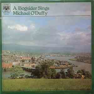 Michael O'Duffy - A Bogsider Sings album flac