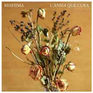 Mishima - L'Ànsia Que Cura album flac