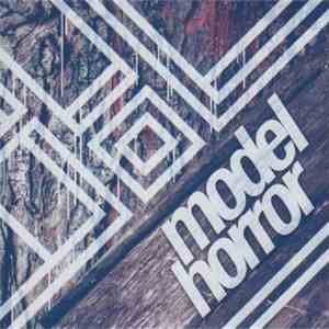 Model Horror - Catch The Disease album flac