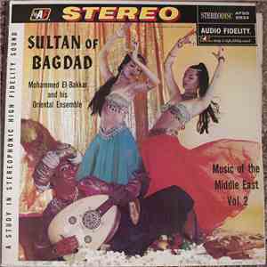 Mohammed El-Bakkar And His Oriental Ensemble - Sultan Of Bagdad album flac
