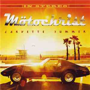 Mötochrist - Corvette Summer album flac