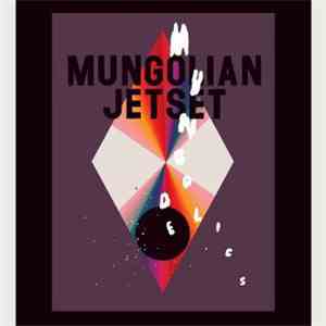 Mungolian Jetset - Mungodelics album flac