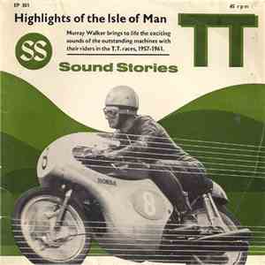 Murray Walker - Highlights Of The Isle Of Man TT Races 1957 - 1961 album flac