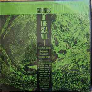 Naval Research Laboratory - Sounds Of The Sea Vol. 1: Sopnic Fish Sounds - Underwater Sounds Of Biological Origin album flac