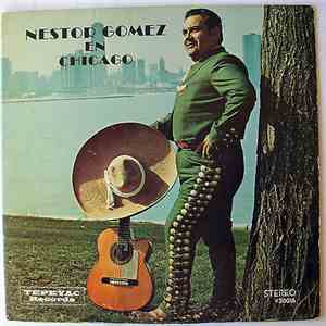 Nestor Gomez - Nestor Gomez en Chicago album flac
