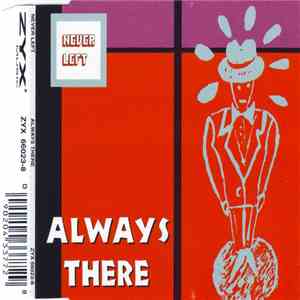 Never Left - Always There album flac