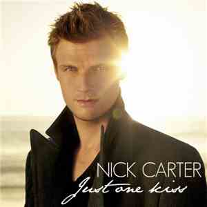 Nick Carter  - Just One Kiss album flac
