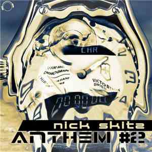 Nick Skitz - Anthem #2 album flac