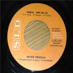 Nicole Croisille - Parlez-Moi De Lui album flac