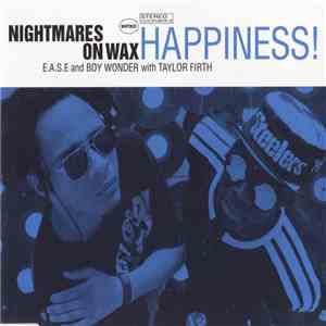 Nightmares On Wax - Happiness! album flac