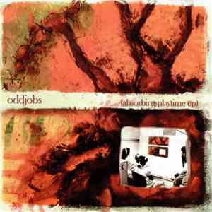 Oddjobs - Absorbing Playtime EP album flac