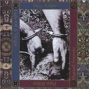 Pain Killer - Guts Of A Virgin & Buried Secrets album flac