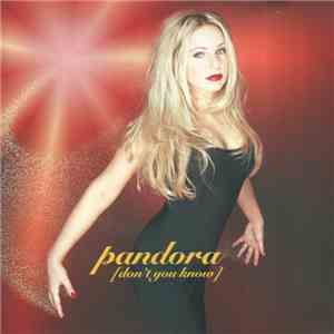 Pandora - Don't You Know album flac