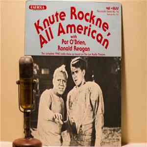 Pat O'Brien , Ronald Reagan - Knute Rockne, All American album flac
