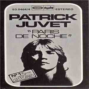 Patrick Juvet - Paris By Night album flac