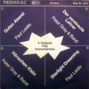 Paul Leslie, Peter Gray & Band - 4 Original Pop Instrumentals album flac
