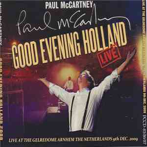 Paul McCartney - Good Evening Holland 2009 album flac