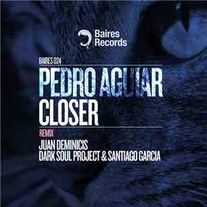 Pedro Aguiar  - Closer album flac