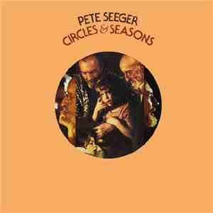 Pete Seeger - Circles & Seasons album flac