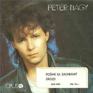 Peter Nagy - Poďme Sa Zachrániť / Drozd album flac