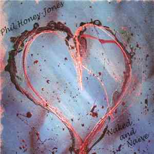 Phil Honey-Jones - Naked and Naive album flac