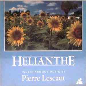Pierre Lescaut - Helianthe - Inner-Harmony Music album flac