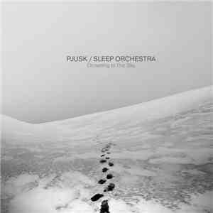 Pjusk / Sleep Orchestra - Drowning In The Sky album flac