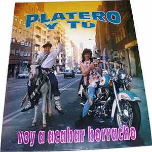 Platero Y Tu - Voy A Acabar Borracho album flac