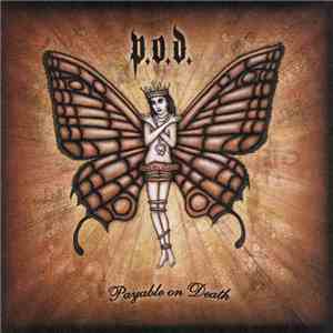 P.O.D. - Payable On Death album flac