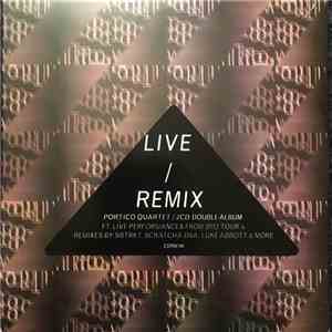 Portico Quartet - Live / Remix album flac