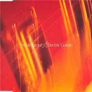 Prefab Sprout - Electric Guitars album flac
