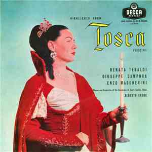 Puccini / Renata Tebaldi ' Giuseppe Campora ' Enzo Mascherini ' Orchestra dell'Accademia Nazionale di Santa Cecilia And Coro dell'Accademia Nazionale di Santa Cecilia - Highlights From Tosca album flac