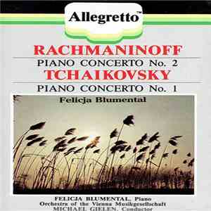 Rachmaninoff, Tchaikovsky, Felicja Blumental, Orchestra Of The Vienna Musikgesellschaft, Michael Gielen - Piano Concerto No. 2 / Piano Concerto No. 1 album flac