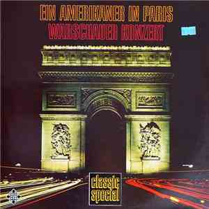 Ravel, Debussy, Addinsell, Gershwin - Ein Amerikaner In Paris/Warschauer Konzert album flac