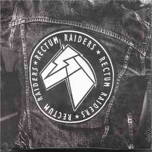 Rectum Raiders - Rectum Raiders album flac