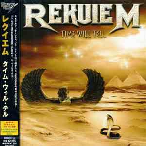 Rekuiem - Time Will Tell album flac