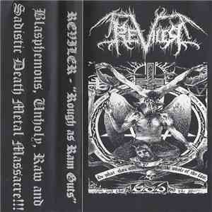 Reviler - Rough As Ram Guts album flac