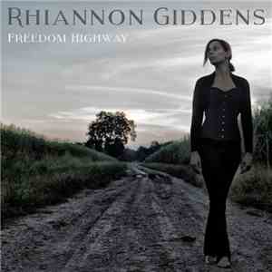 Rhiannon Giddens - Freedom Highway album flac