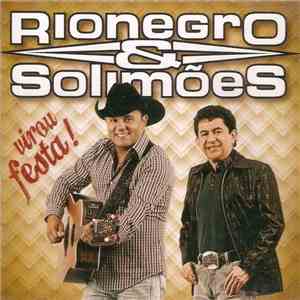 Rionegro & Solimões - Virou Festa! album flac