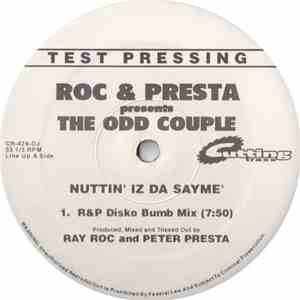 Roc & Presta Presents The Odd Couple - Nuttin' Iz Da Sayme album flac